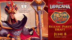 Lorcana: Reign of Jafar Release Party - DRAFT